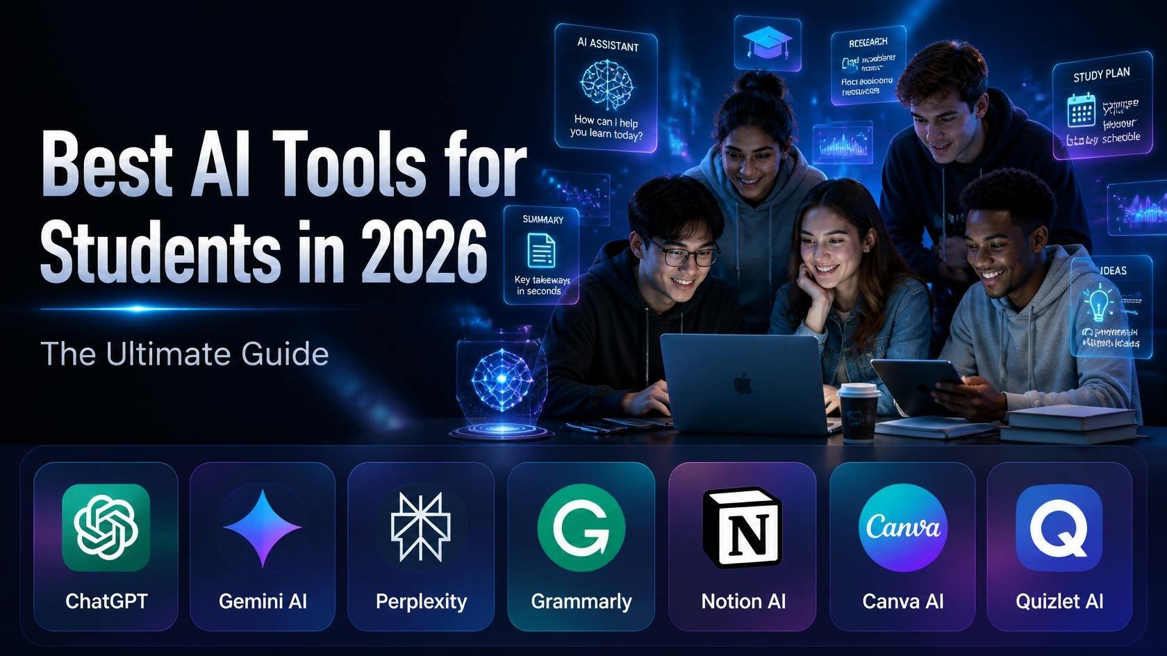 Best AI Tools for Students in 2026: The Ultimate Guide to Studying Smarter